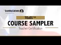 Texes teacher certification course sampler  the learning liaisons