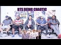 BTS Being Chaotic Live Reaction