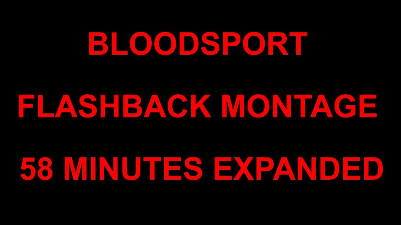 BLOODSPORT ON MY OWN ALONE 60 MINUTES EXPANDED