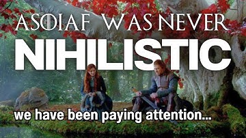 Romanticism in A Song of Ice & Fire: The Fight Against Nihilism