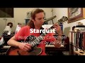 Stardust, arrangement by Joe Pass