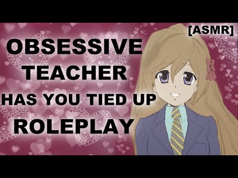 [ASMR] Teacher has you tied up