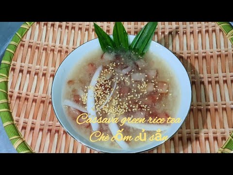 Hướng dẫn Cách nấu chè cốm – Cách nấu chè cốm củ đậu thơm ngon thanh mát #anngon #cooking #monanvat #food #bepmemit#cook#fried