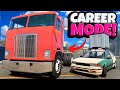 Buying a tseries semi in the new beamng drive career mode is amazing