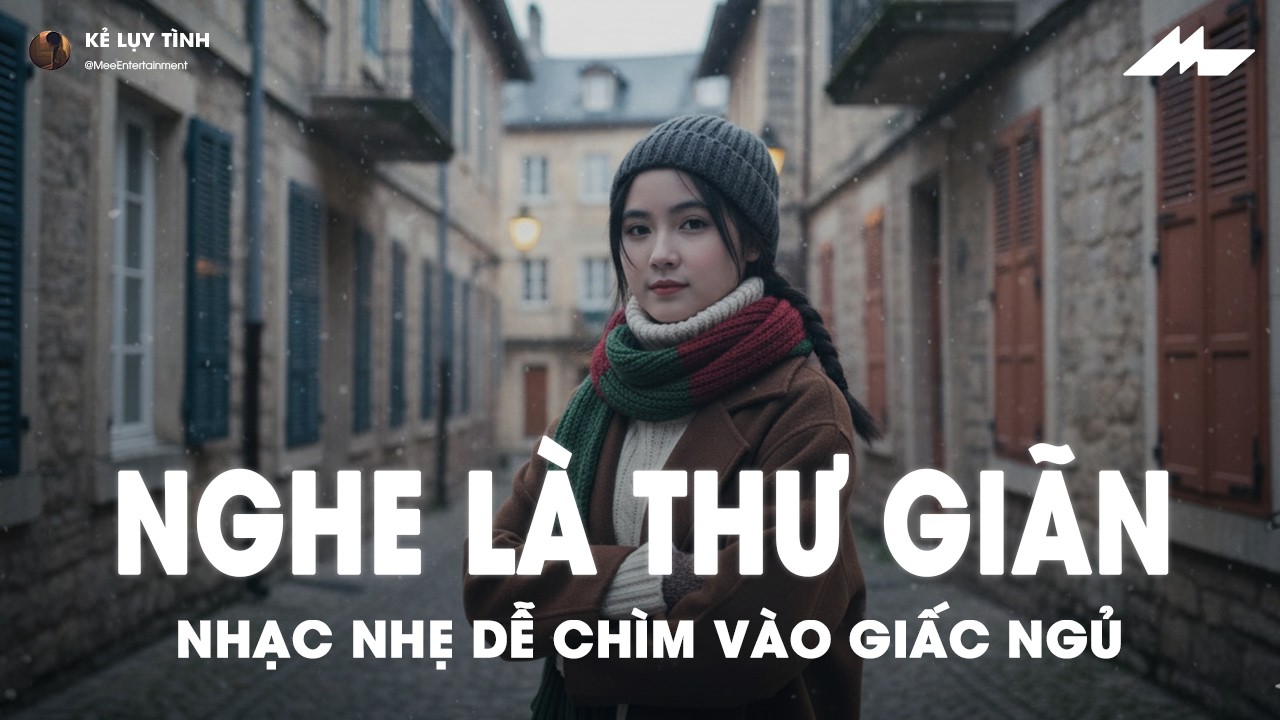 Nhạc Chill Dễ Ngủ - 2h Chìm Đắm Trong Những Bài Nhạc Lofi Việt Nhẹ Nhàng Cực Chill Để Thư Giãn