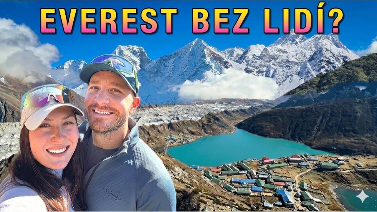 NEJHEZČÍ výhled na EVEREST? Trek k tyrkysově modrým Gokyo Lakes a výstup na Gokyo Ri.