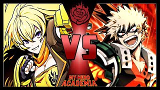 Yang VS Bakugo (RWBY VS My Hero Academia)