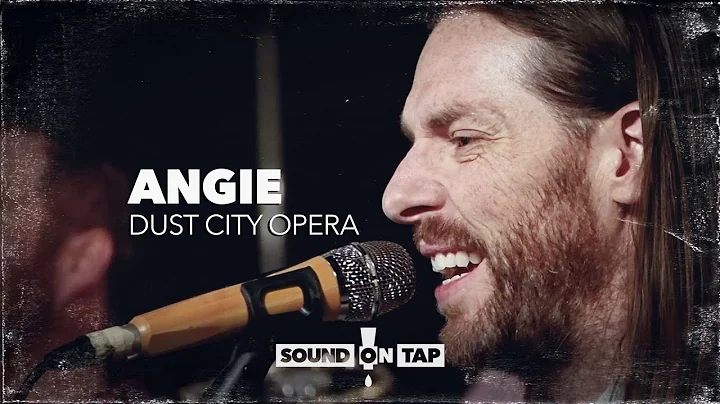 Dust City Opera: "Angie" | SOUND ON TAP