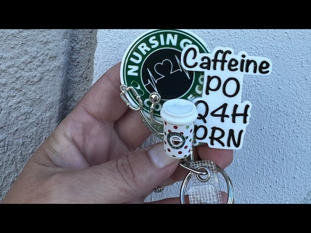 Badge reel tutorial; Adorable Coffee nurse badge reel using UV