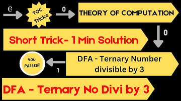23 DFA to accept all ternary numbers divisible by 3 using 1 min short trick in theory of computation
