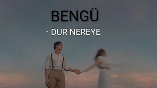 Bengü - Dur Nereye (AYM) #speedup #bengü 