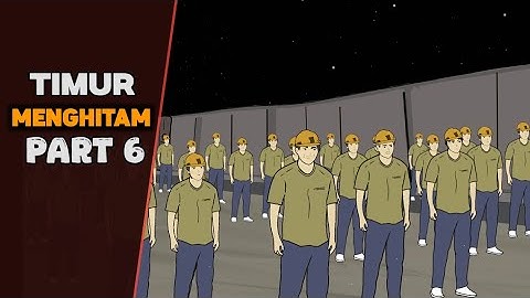 TIMUR MENGHITAM PART 6 - DRAMA ANIMASI