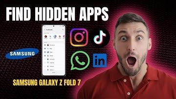 How to Find Hidden Apps On Samsung Galaxy Z Fold 7 | Complete Step-by-Step Guide!