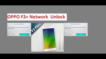 OPPO F3 PLUS Network  Unlock  Free