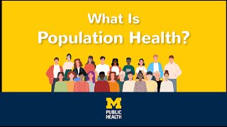 What Is Population Health? | Michigan Public Health