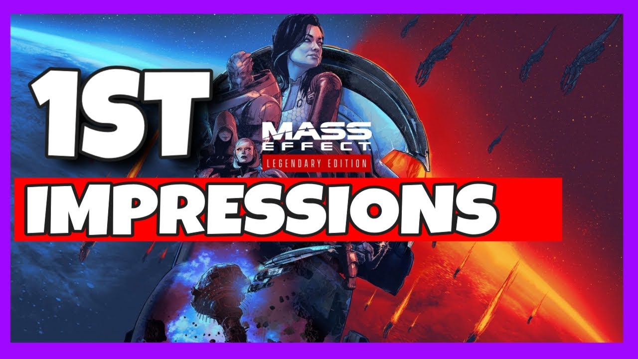 Mass Effect Legendary Edition First Impressions (NO SPOILERS)