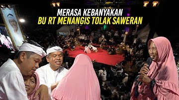 TANGIS BU RT | TOLAK SAWERAN KARENA MERASA KEBANYAKAN