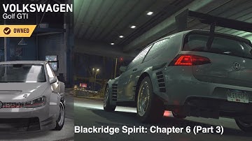 [Need For Speed: No Limits] Blackridge Spirit - Volkswagen Golf GTI - Chapter 6 (Part 3) [Finale]