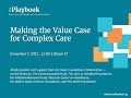 Making the Value Case for Complex Care