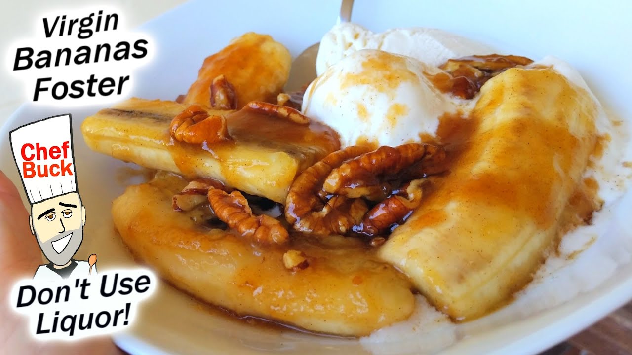 Never Make Bananas Foster Flamb - easy non-alcohol recipe