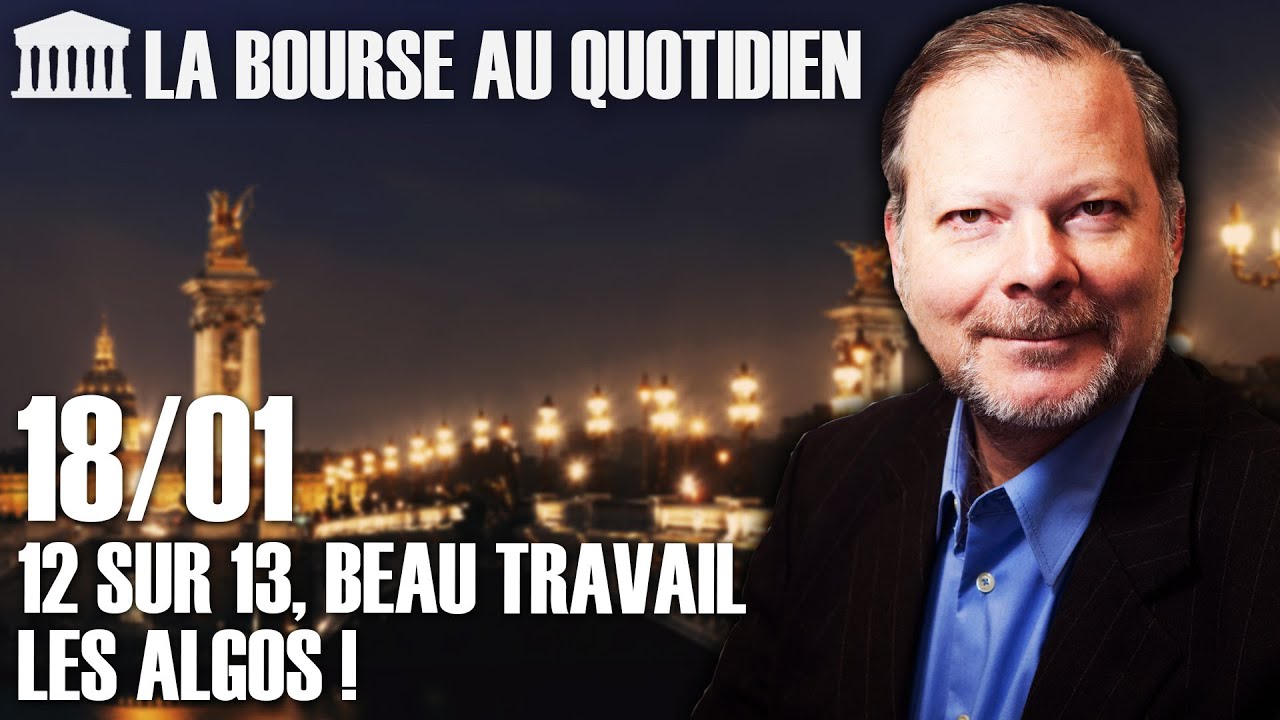 Bourse au Quotidien - 12 sur 15, beau travail les algos !