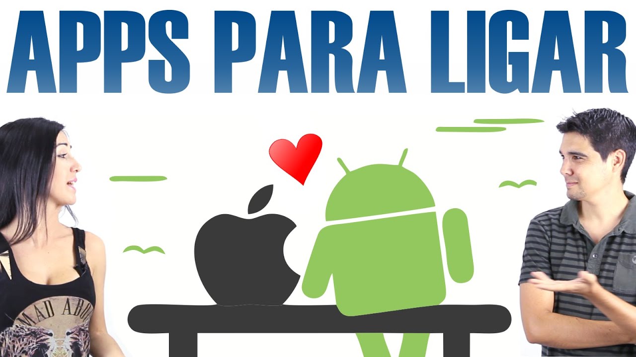 Aplicaciones para Ligar (y encontrar pareja) | iOS y Android - YouTube