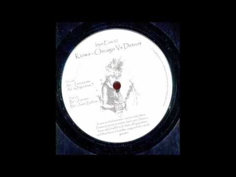 Kiowa — Kiowa - Chicago vs  Detroit (Original Mix)