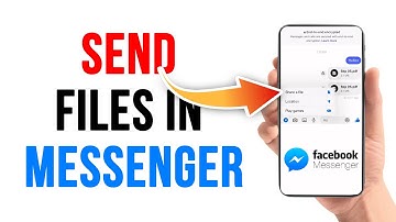 How To Send Files In Messenger (Android & iPhone) | Facebook Messenger App Guide 2025
