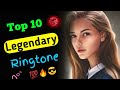 Top 10 Legendary Ringtone 2021 || English ringtone || inshot music ||