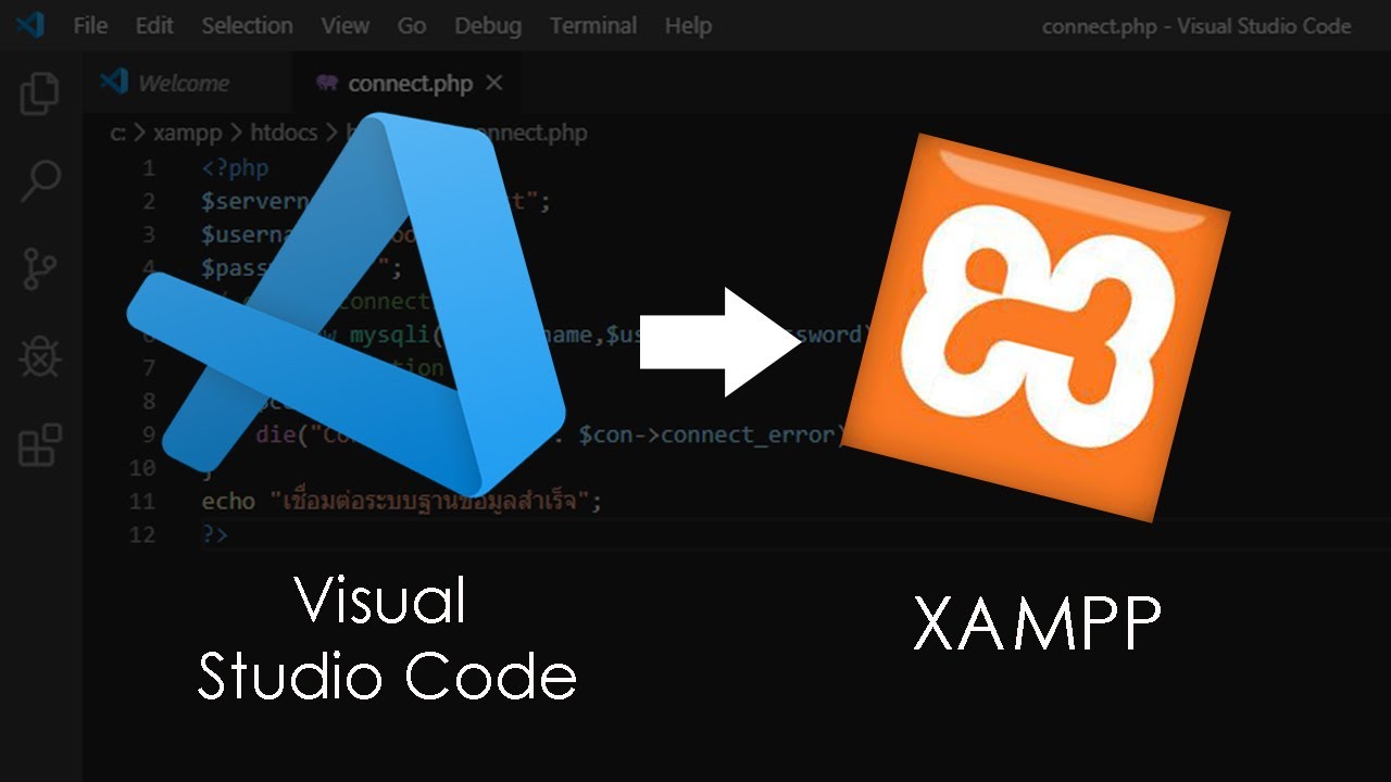 การ เขียน โปรแกรม php  New  วิธีการเชื่อมฐานข้อมูลระหว่าง Visual Studio Code กับ XAMPP