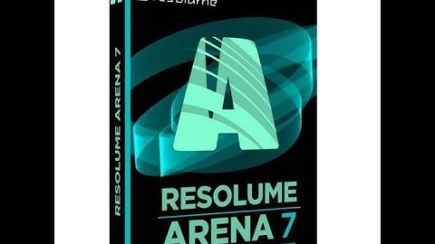 Hướng dẫn sử dụng phần mềm resolume arena