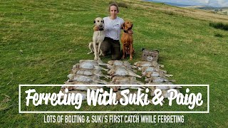 Ferreting With Suki & Paige  Suki's First Catch