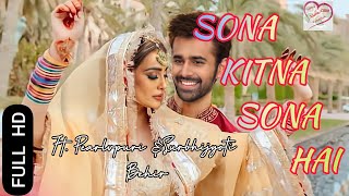 Sona Kitna Sona Hai || ft. @pearlvpuri @surbhijyoti (behir vm) || New Video Song Behir Full HD