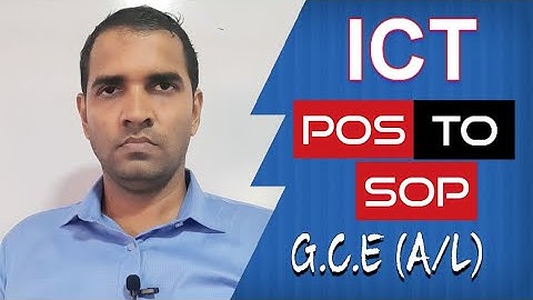G.C.E (A/L) | ICT | Conversion of POS to SOP