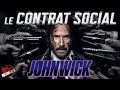 John wick et le contrat social