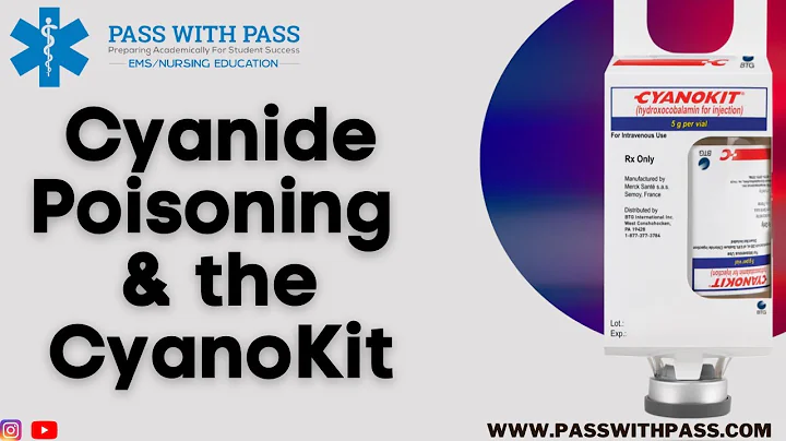 Cyanide Poisoning & CyanoKits - Great Review for EMS!