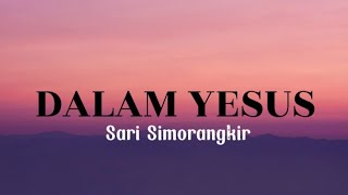 Dalam Yesus - Sari Simorangkir