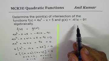 Find Intersection of points f(x) = 4x^2-x+5 and g(x) = -41x-91