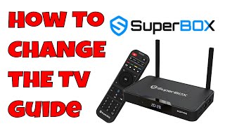 How To Change the TV Guide on the Superbox S3PRO - S2PRO screenshot 4