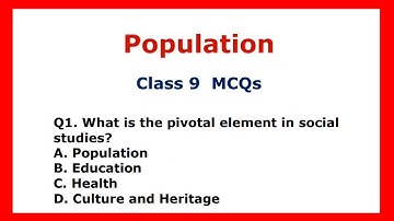 Population Class 9 Geography Chapter 6 MCQ with Answers