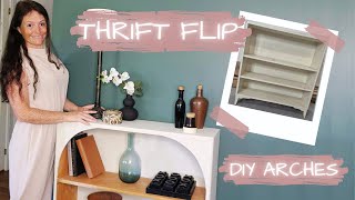 DIY FURNITURE FLIP ✨ EASY DIY ARCHES ✨ Thrift Flip