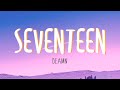 DEAMN - Seventeen (Lyrics)