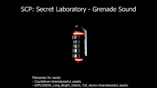 SCP: Secret Laboratory - Grenade Sound Effect