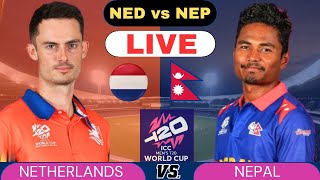 Netherlands vs Nepal Live T20 World Cup 2024 7th T20 Match | NED vs NEP Live Match Today 2024