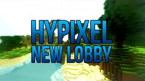 [Minecraft] HyPixel - New Lobby (Map) DOWNLOAD