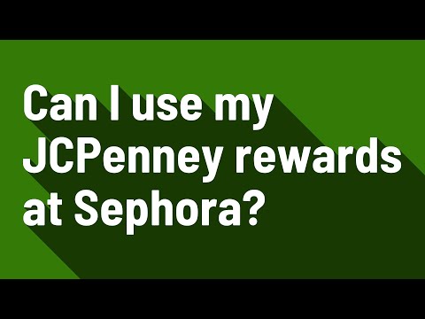 Can I use my JCPenney rewards at Sephora?