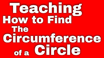 Teaching How to Find the Circumference of a Circle Using Pi (π )