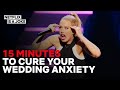 Iliza Shlesinger: 15 Minutes on Weddings To Cure Your Anxiety