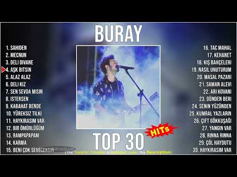 B u r a y Şarkilari Mix ~ Türkçe Müzik 2022 2023