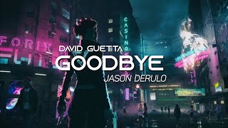 GOODBYE_(8D Audio)_David Guetta_ft.Jason Derulo_NEW8DMUSIC